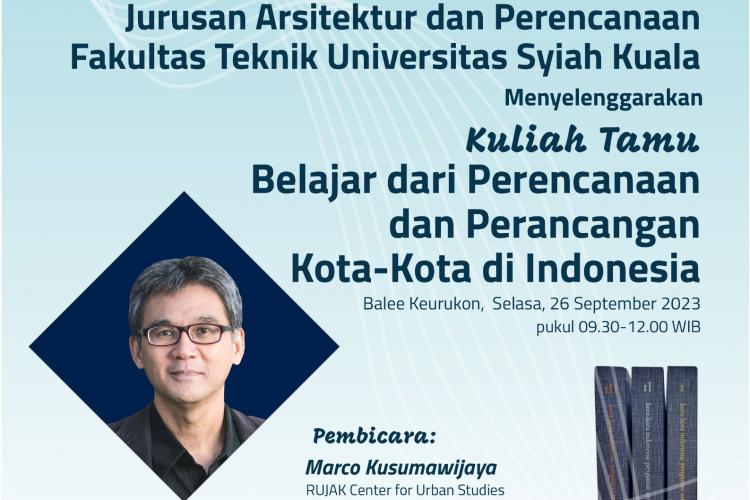 Kuliah Tamu Perencanaan dan Perancangan Kota oleh Rujak Center For Urban Studies